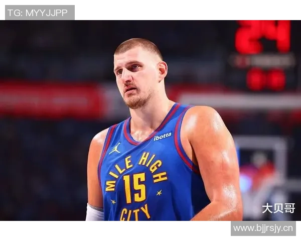 约基奇赛季数据亮眼即将迎战勇士期待精彩表现